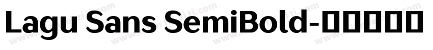 Lagu Sans SemiBold字体转换